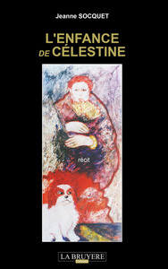 Picture of L'ENFANCE DE CELESTINE