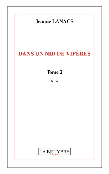 Picture of DANS UN NID DE VIPERES -  TOME 2
