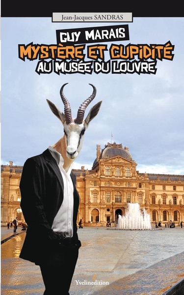 Picture of Guy Marais : Mystère et Cupidité au Musée du Louvre