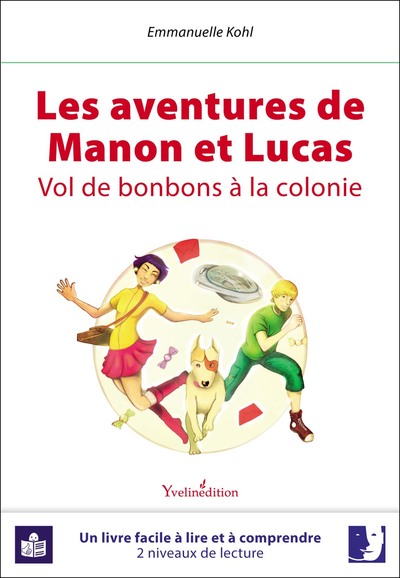 Image de Manon et Lucas - vol de bonbons à la colonie