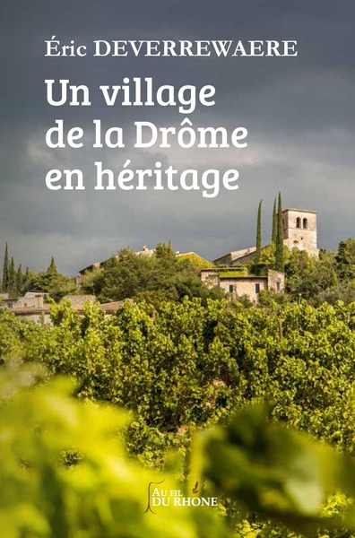 Picture of Un village de la Drôme en héritage