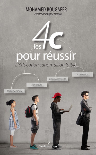 Picture of LES 4 C POUR RÉUSSIR - L’éducation sans maillon faible