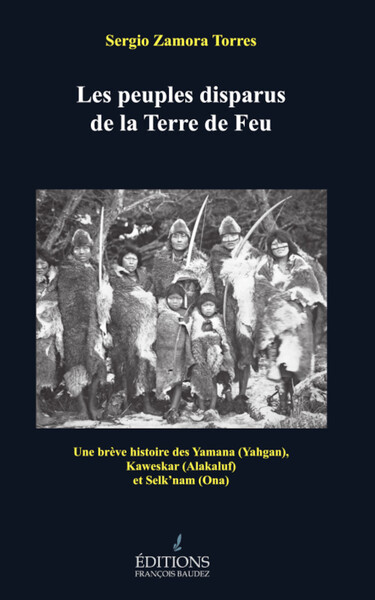 Image de Les peuples disparus de la Terre de Feu