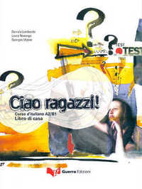 Picture of CIAO RAGAZZI! CORSO D'ITALIANO A2/B1