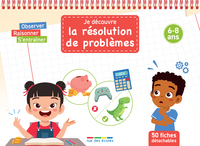 Picture of Je découvre la résolution de problèmes (6-8 ans)
