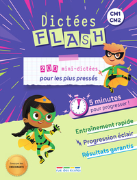 Picture of Dictées Flash - 5 minutes pour progresser, CM1-CM2