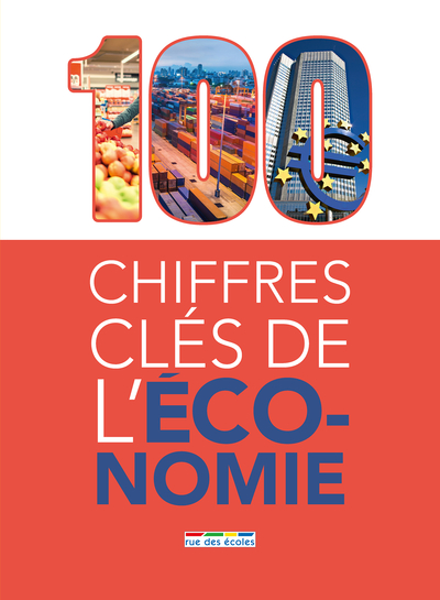 Picture of 100 chiffres clés de l'économie