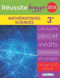 Image de Réussite brevet 2018 La compil mathématiques-sciences