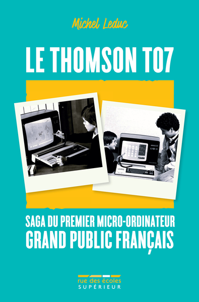Picture of Le Thomson TO7, succès controversé de la microinformatique française