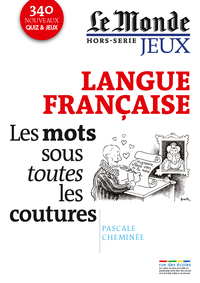 Image de Langue française : Les mots sous toutes les coutures