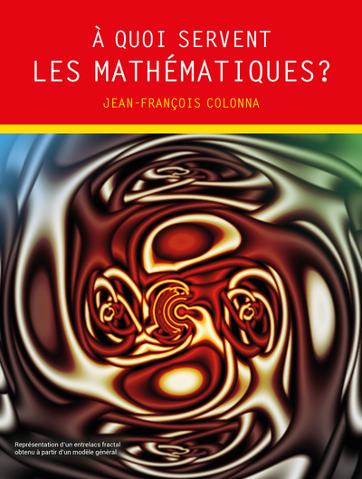 Image de A quoi servent les mathématiques ?