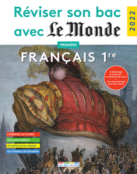 Picture of Réviser son bac avec le Monde 2022, Français 1re Tronc commun