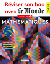 Picture of Réviser son bac avec le monde - Mathématiques 2019