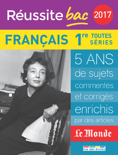 Image de Réussite bac 2017 La compil français 1ère toutes séries
