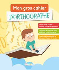Image de Mon gros cahier d'orthographe