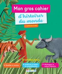 Image de Mon gros cahier d'histoires du monde