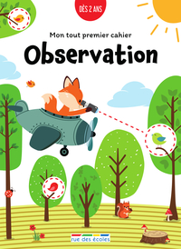 Image de Mon tout premier cahier : Observation