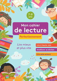 Image de Mon cahier de lecture Perfectionnement 7-9 ans
