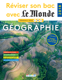 Image de Réviser son bac avec le monde : Géographie 2018