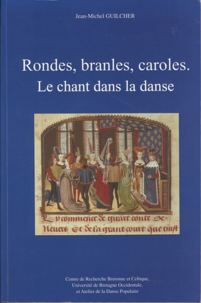 Picture of Rondes, branles, caroles - le chant dans la danse