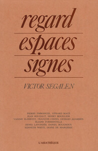 Image de Regard,espaces,signes-Victor Segalen