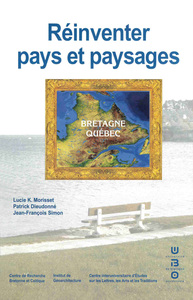 Picture of Réinventer pays et paysages - [actes du colloque, Brest, 13-17 juin 2001]