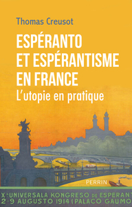 Picture of L'utopie en pratique. Espéranto et espérantisme en France