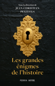 Image de Les grandes énigmes de l'histoire
