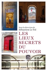 Picture of Les lieux secrets du pouvoir
