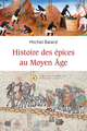 Image de Histoire des épices au Moyen-âge