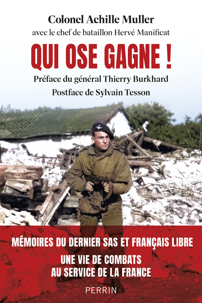 Picture of Qui ose gagne - Témoignage du dernier Français libre et combattant SAS de la Seconde Guerre mondiale