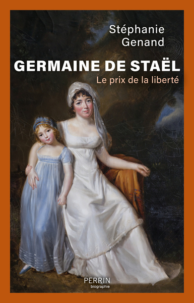 Picture of Germaine de Staël - Le prix de la liberté