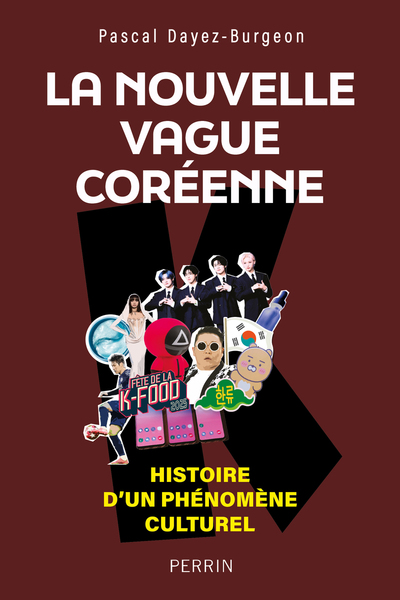 Image de La nouvelle vague coréenne - Histoire d'un phénomène culturel