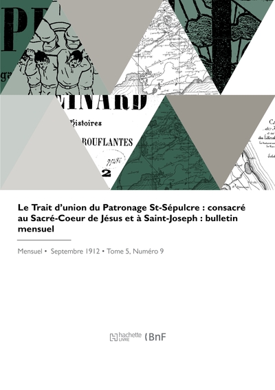 Picture of Le trait d'union du Patronage St-Sépulcre