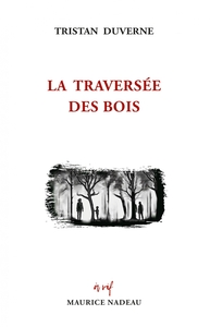 Image de La traversée des bois