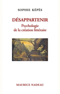 Picture of Désappartenir - Psychologie de la création littéraire
