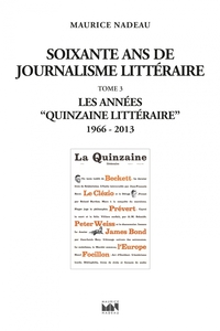 Picture of Soixante ans de journalisme littéraire tome 3 - 1966-2013