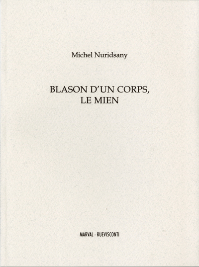 Picture of BLASON D'UN CORPS, LE MIEN