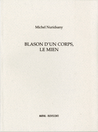 Picture of BLASON D'UN CORPS, LE MIEN