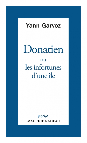 Picture of Donatien ou les infortunes d'une île - L’énigme de la cruaut