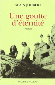 Picture of Une goutte d'éternité