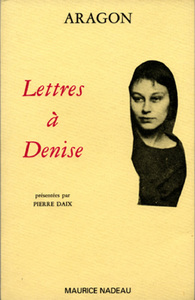 Image de Lettres à Denise - Présentation Pierre Daix