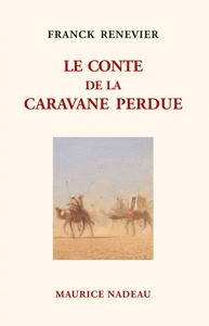 Picture of Le conte de la caravane perdue