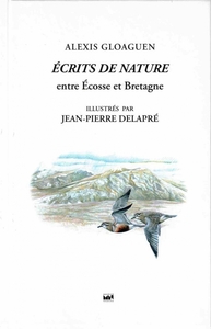 Picture of Ecrits de nature - TOME 2 - Ecosse et Bretagne