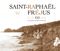Image de Saint-raphaël fréjus il y a 100 ans