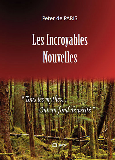 Picture of Les Incroyables Nouvelles