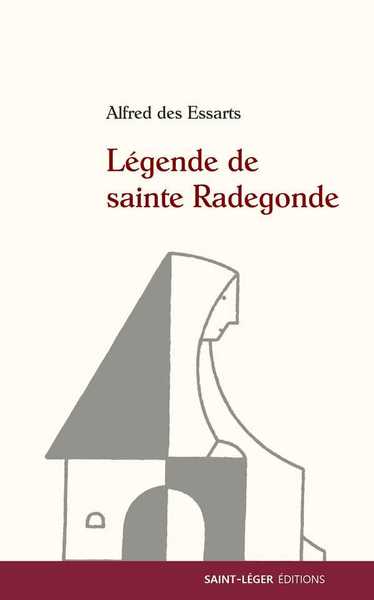 Image de Légende de sainte Radegonde