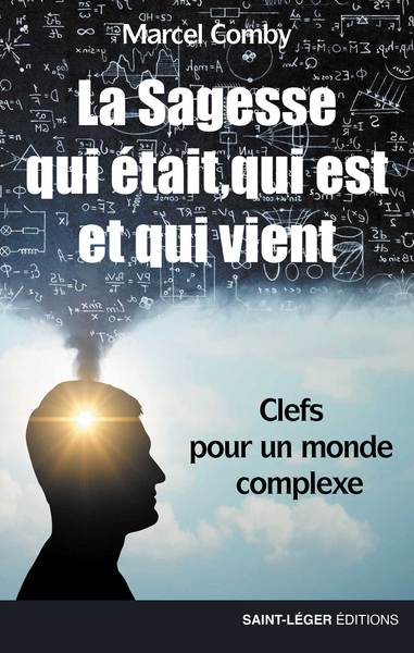 Image de La sagesse qui était, qui est et qui vient