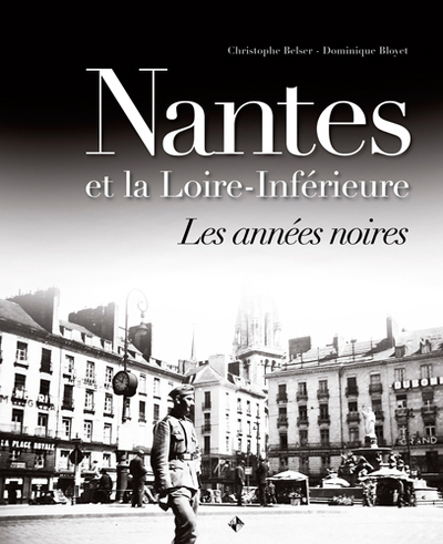 Image de Nantes et la loire inférieure les années noires