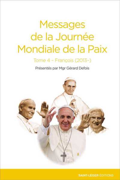 Picture of Messages de la Journée Mondiale de la Paix - Tome 4 - François (2013- )